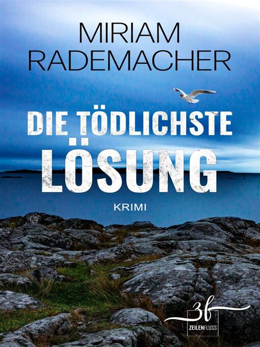 Title details for Die tödlichste Lösung by Miriam Rademacher - Available